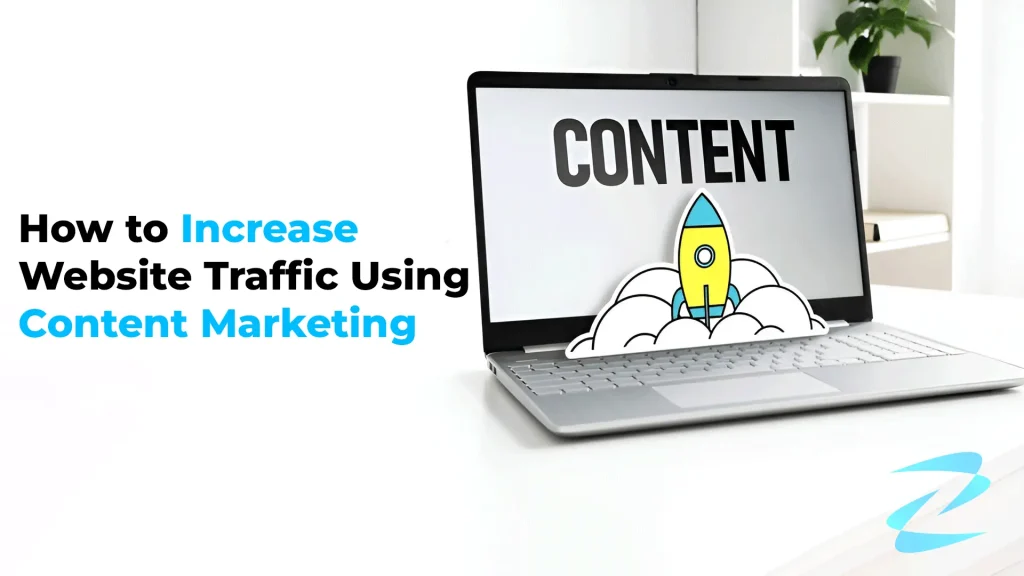 How-to-Increase-Website-Traffic-Using-Content-Marketing