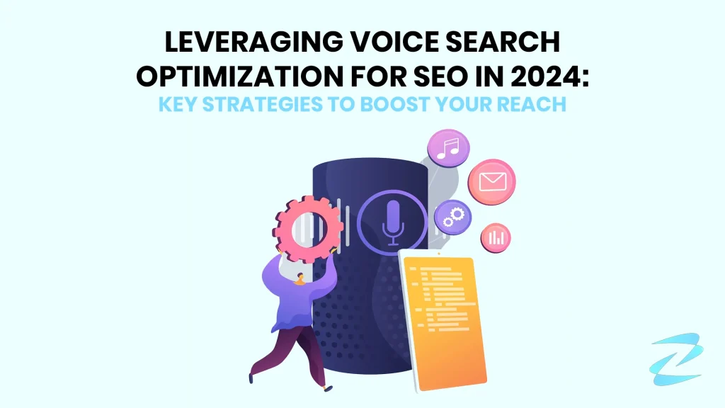 Leveraging-Voice-Search-Optimization-for-SEO-in-2024-Key-Stratedy