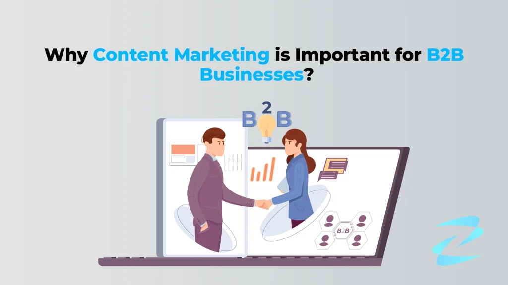 Why Content marketing is Important for B2B?