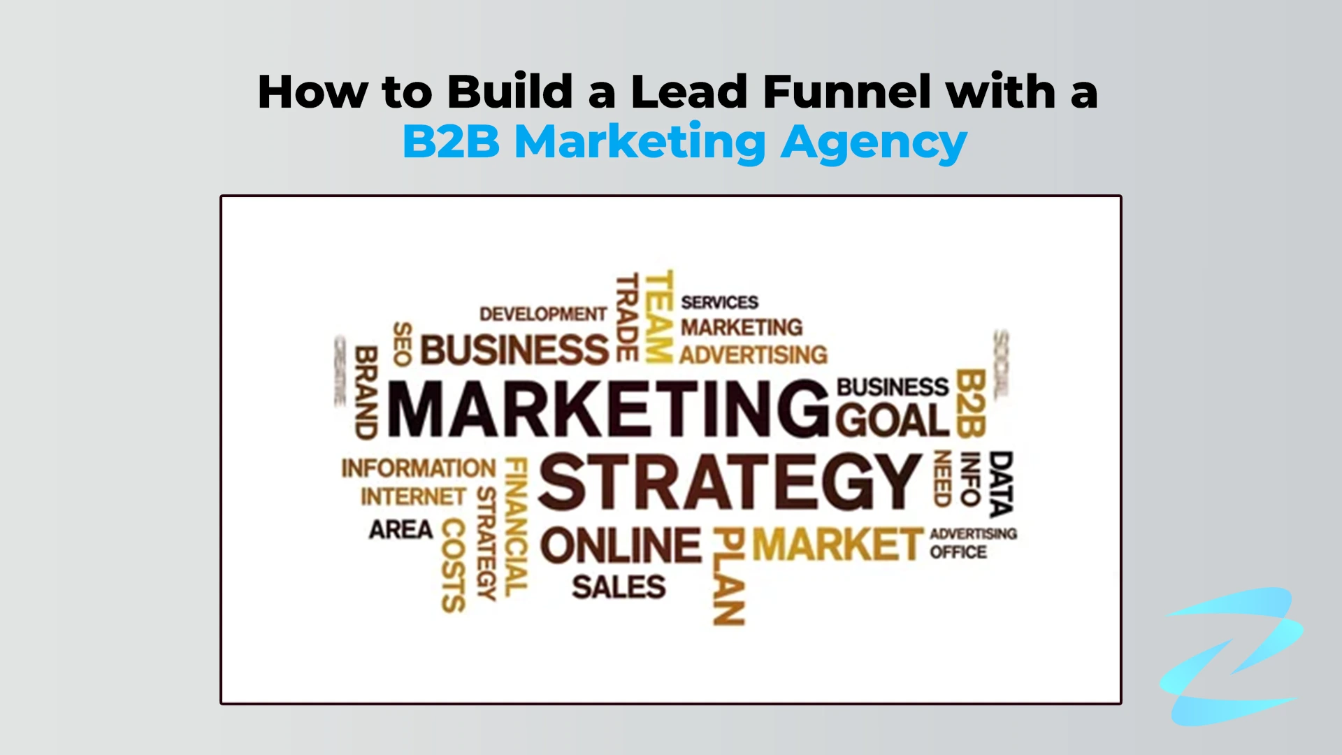 Lead Funnel Building Guide for B2B Brands.