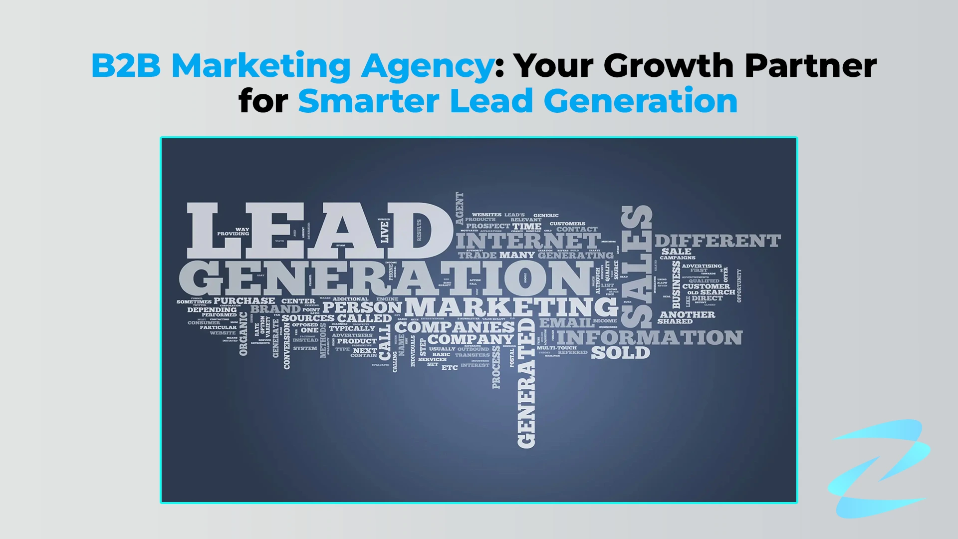 B2B Marketing Agency: Your Growth Partner for Smarter Lead Generation